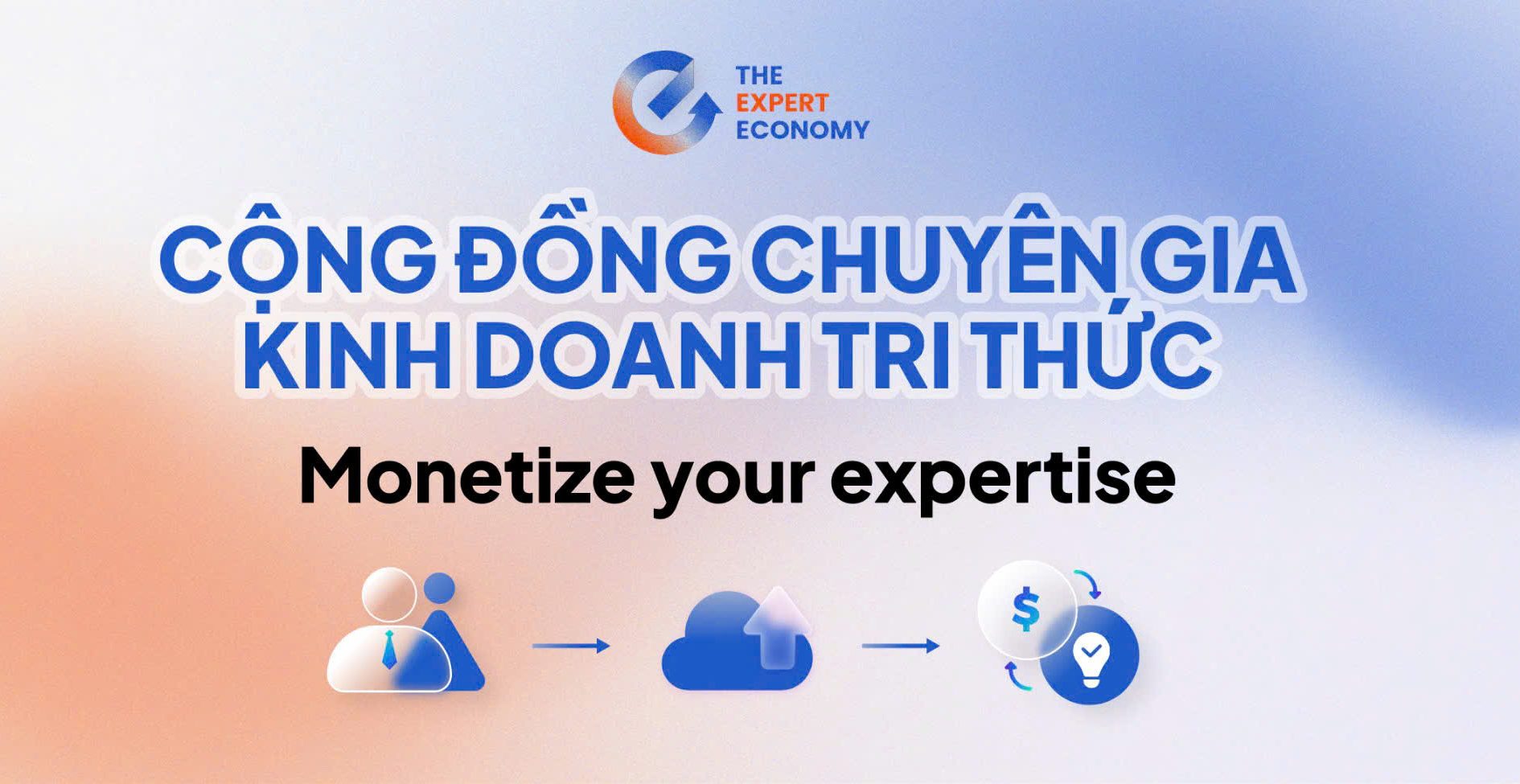 Cộng đồng TEE – The Expert Economy: Nền tảng cho chuyên gia kinh doanh tri thức