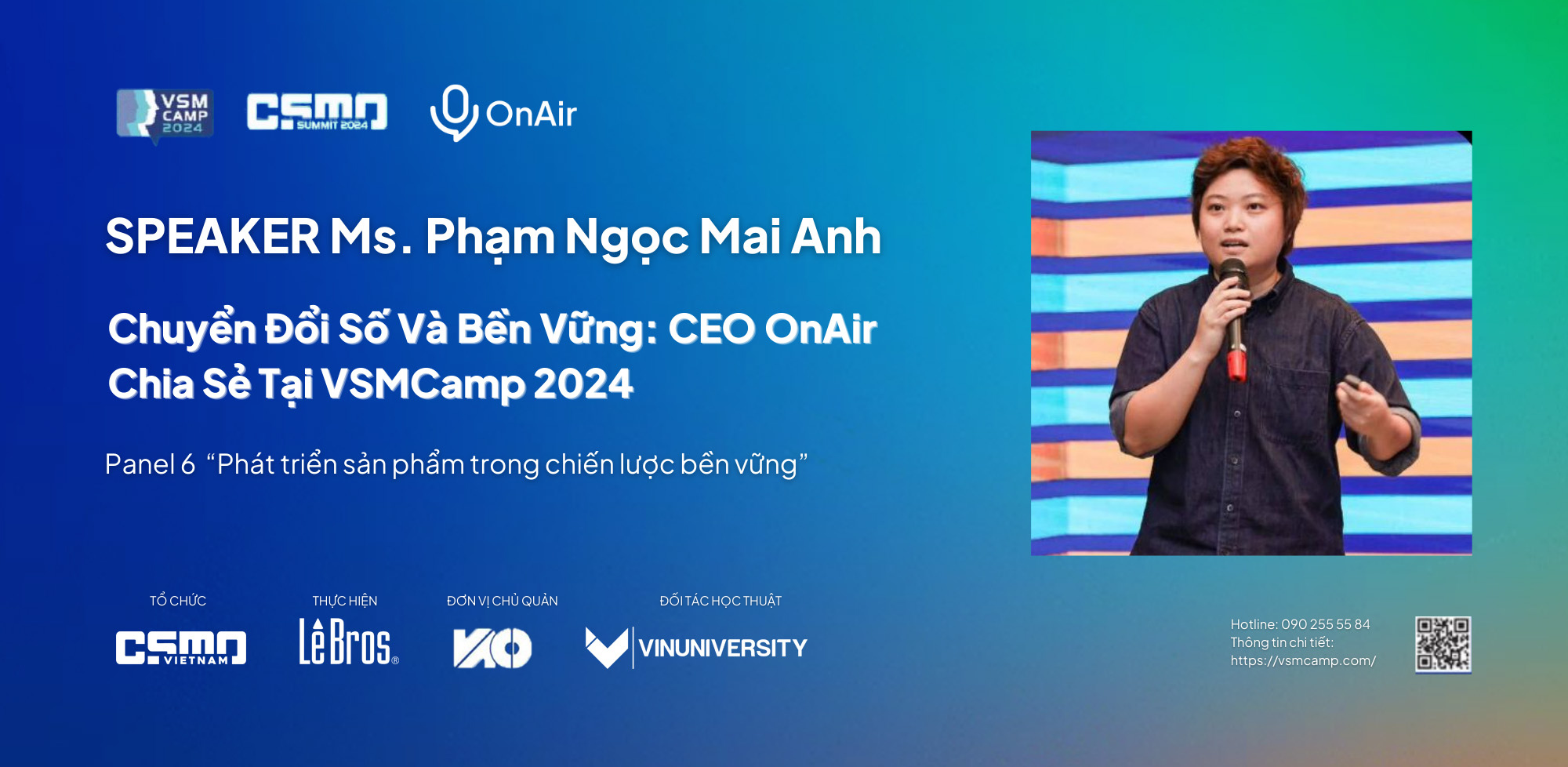 Chuyển Đổi Số Và Bền Vững: CEO OnAir Chia Sẻ Tại VSMCamp 2024